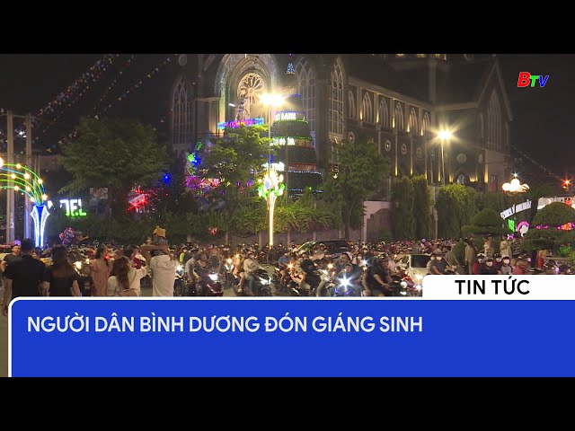 Người dân Bình Dương đón Giáng sinh