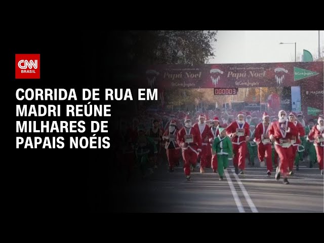 Corrida de rua em Madri reúne milhares de Papais Noéis | AGORA CNN