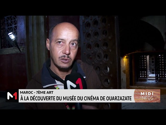 Maroc-7ème art: à la découverte du musée du cinéma de Ouarzazate