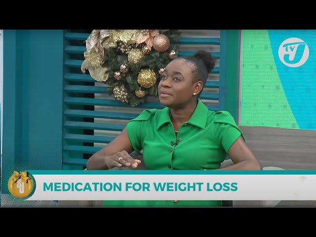 Medication for Weight Loss with Dr Karen Phillips | TVJ Smile Jamaica