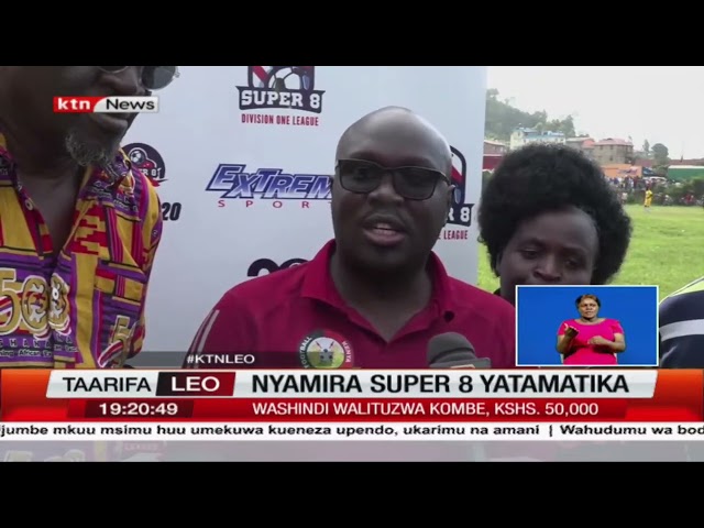 Nyamira Super 8 yatamatika