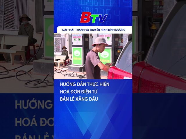 Hướng dẫn thực hiện hoá đơn điện tử bán lẻ xăng dầu