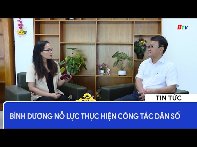 Bình Dương nỗ lực thực hiện công tác dân số