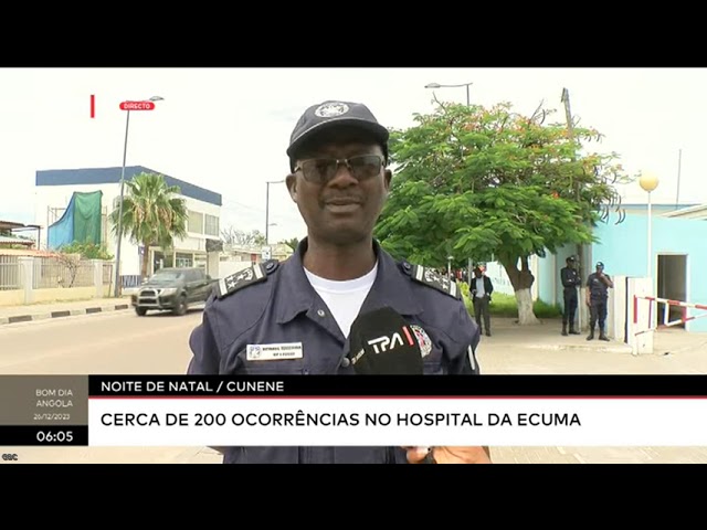 Noite de Natal - Cerca de 200 ocorrências no hospital da Ecuma Cunene