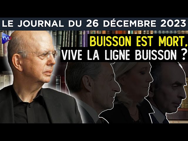 Disparition de Patrick Buisson : la droite orpheline ? - JT du mardi 26 décembre 2023