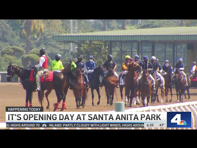 What to know about opening day at Santa Anita Park