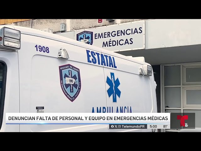 Difícil para paramédicos atender emergencias con prontitud ante falta de personal