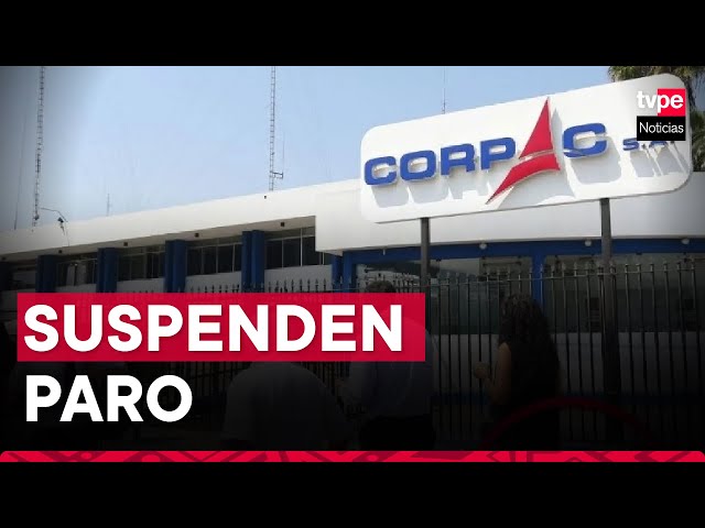 Corpac anunció suspensión de paro de 48 horas