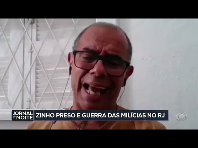 Zinho preso e guerra das milícias no RJ