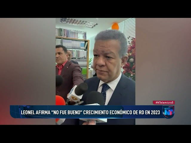 Leonel Fernández afirma “No fue bueno” el crecimiento económico de RD en 2023