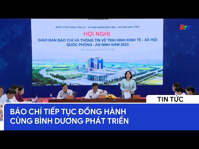 Báo chí tiếp tục đồng hành cùng Bình Dương phát triển