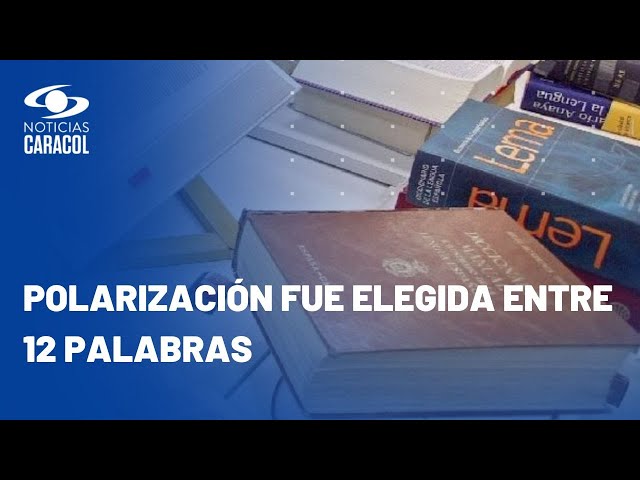 ¿Por qué polarización fue elegida como la palabra del 2023?