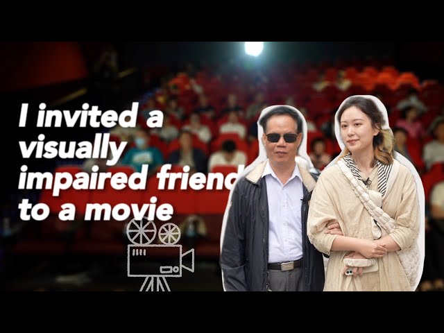 Vlog: Watch movies with visually impaired friends in China's Sanya