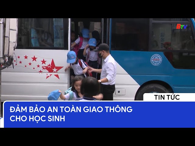 Đảm bảo an toàn giao thông cho học sinh