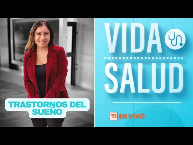 Vida y Salud: Trastornos del sueño que más afectan a los chilenos