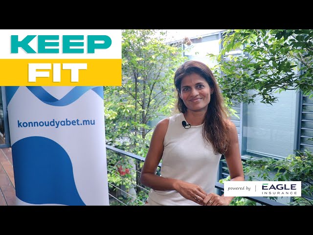 [Épisode 12] Keep Fit : Le bien-être et comment prendre soin de soi