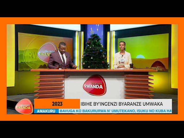 Turebere hamwe bimwe mu bihe by'ingenzi byaranze umwaka wa 2023