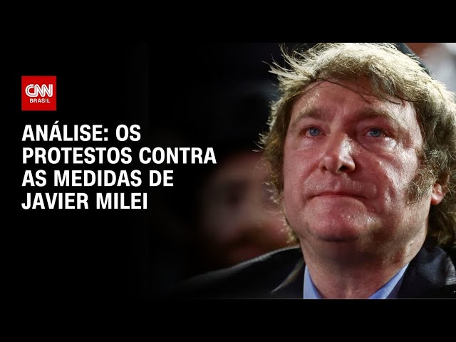 Análise: Os protestos contra as medidas de Javier Milei | WW