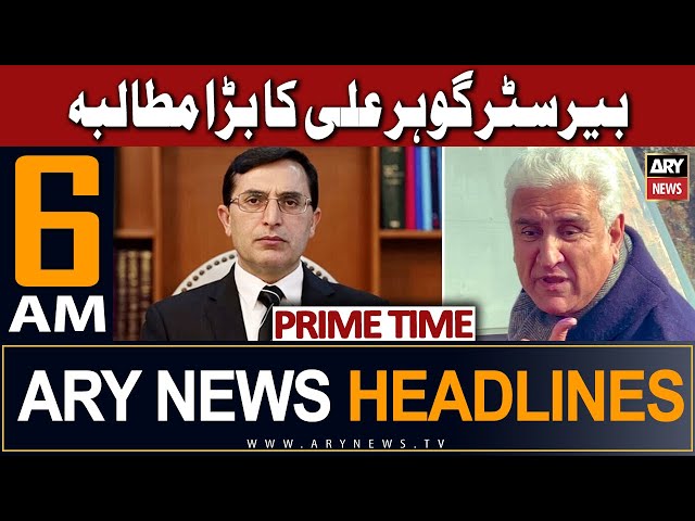 ARY News 6 AM Headlines 28th Dec 2023 | Barrister Gohar's Big Demand | Prime Time Headlines