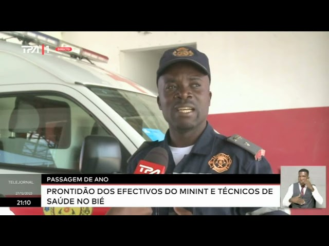 Passagem de ano - Prontidão dos efectivos do MININT e técnicos de saúde no Bié