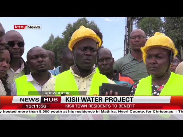 Kisii town residents to benefit from major water project