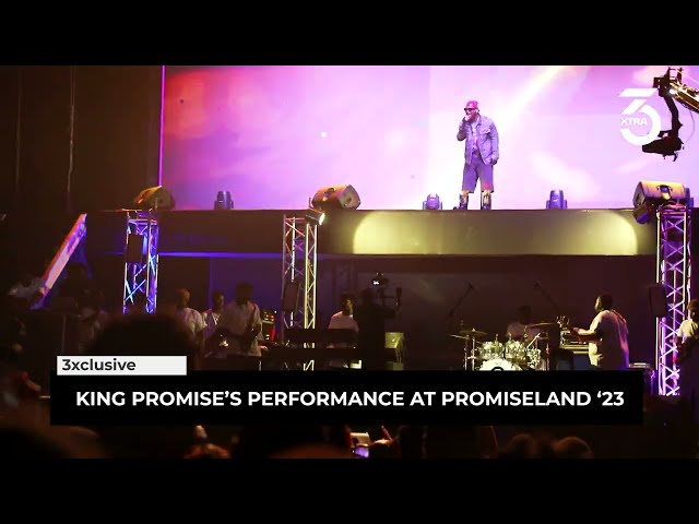 King promise's full performance at Promiseland