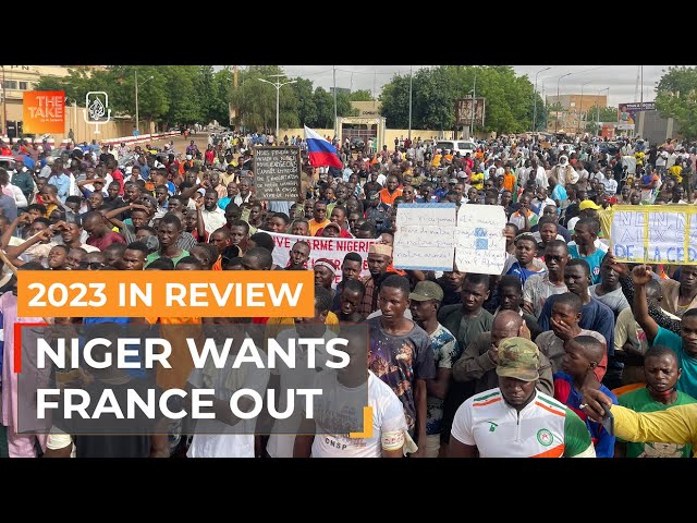 2023 in Review: Will Niger succeed in pushing France out? | The Take