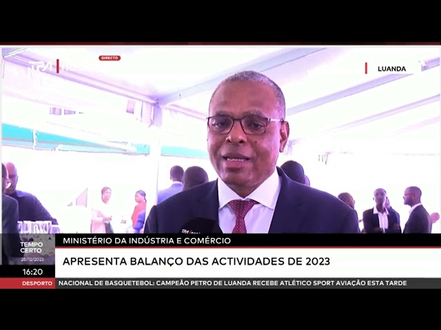 Ministério da Indústria e Comércio apresenta balanço das actividades de 2023