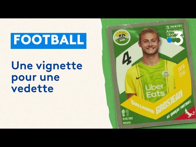 Un footballeur amateur poitevin présent sur l'album Panini