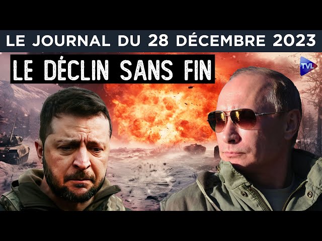 Ukraine : Zelensky face à l’émiettement total ?  - JT du jeudi 28 décembre 2023