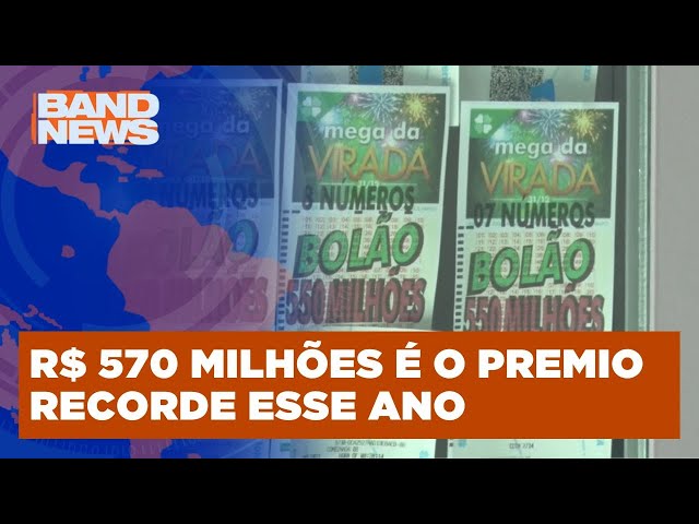 Prêmio de R$ 570 Milhões atrai brasileiros as lotéricas | BandNews TV