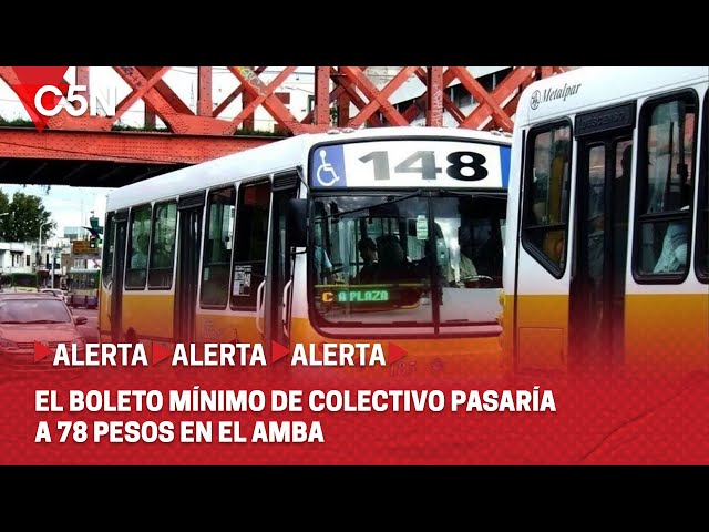 El BOLETO MÍNIMO de COLECTIVO pasaría a 78 pesos en el AMBA