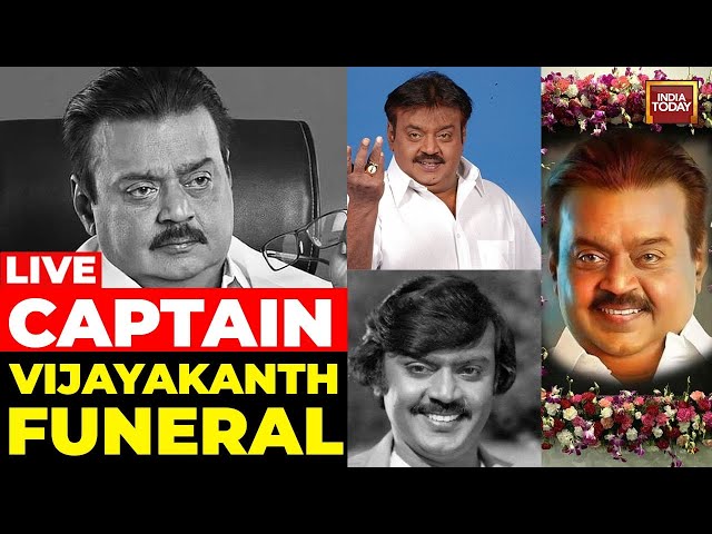 Vijayakanth Funeral LIVE: Vijayakanth Latest News LIVE | Tamil Star Vijayakanth's Last Rites To