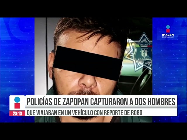 Policías de Zapopan capturaron a dos hombres  por reporte de robo