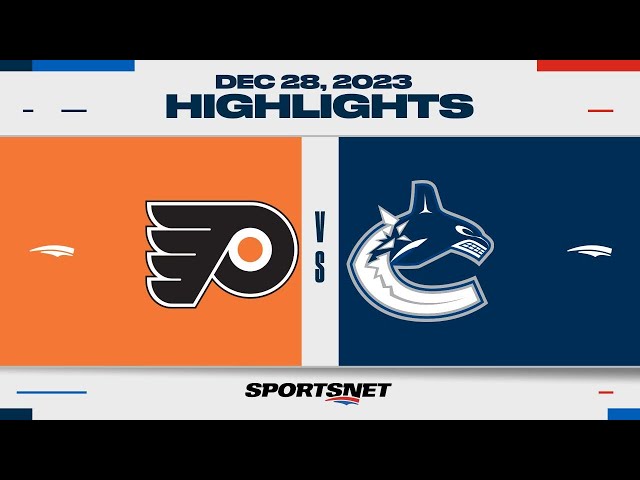 NHL Highlights | Flyers vs. Canucks - December 28, 2023