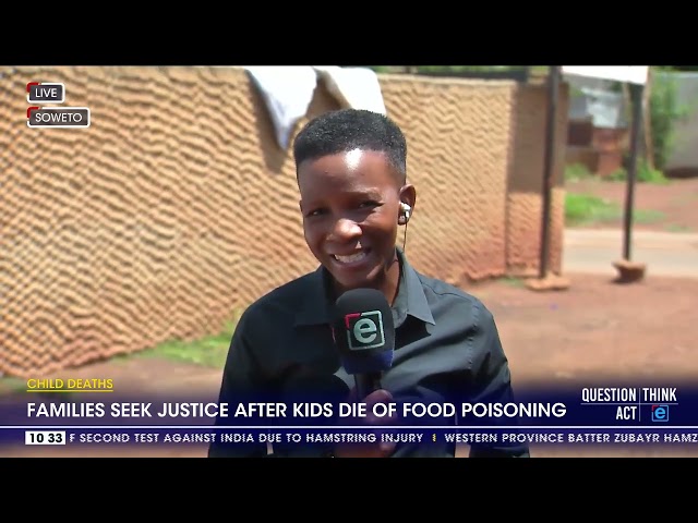 Child Deaths | Families seek justice after kids die of food poisoning