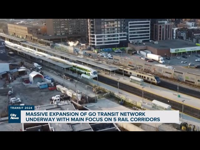 Massive expansion of GO Transit network underway with major focus on 5 rail corridors