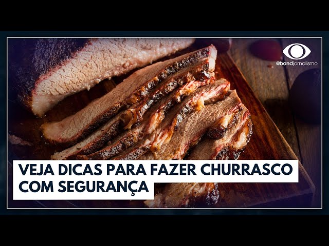 Veja dicas para fazer churrasco com segurança e sem queimaduras | Bora Brasil