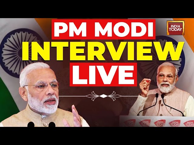 PM Modi LIVE News | Exclusive PM Modi Interview On India Today | India Today News LIVE