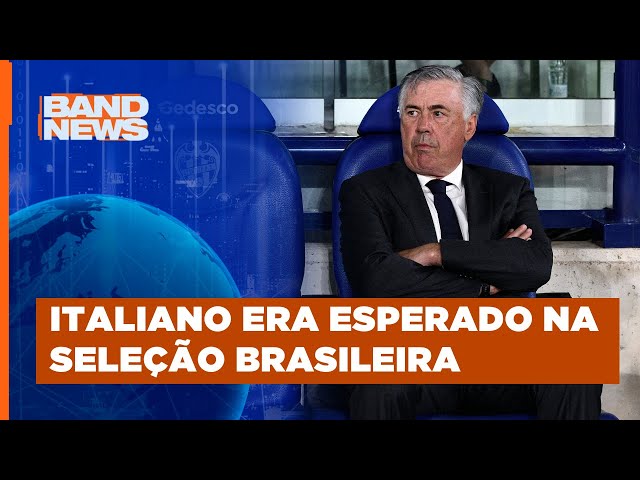 Real Madrid renova com Carlo Ancelotti e frustra CBF | BandNews TV