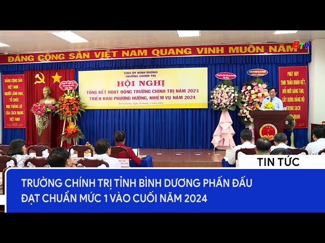 Trường Chính trị tỉnh Bình Dương phấn đấu đạt chuẩn mức 1 vào cuối năm 2024