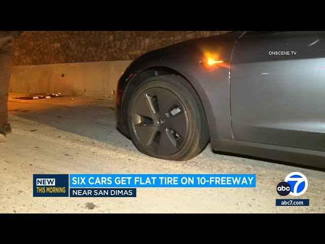 Several cars get flat tires on 10 Freeway near San Dimas