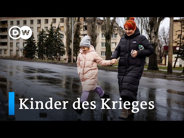 Die Kriegskinder der Ukraine | DW Nachrichten