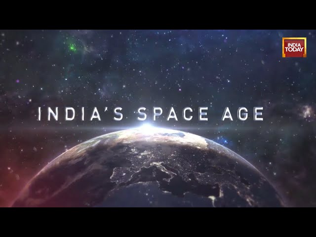 India's Space Age - A Look At India's Achievements In The Modern Space Race | India Today 