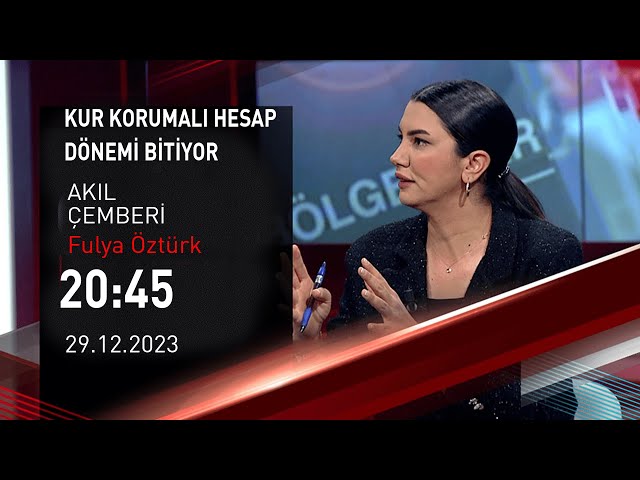  #CANLI | Fulya Öztürk ile Akıl Çemberi | 29 Aralık 2023 | HABER #CNNTÜRK