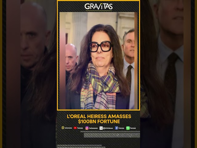 Gravitas | L'Oréal heiress amasses $100 Billion fortune | WION