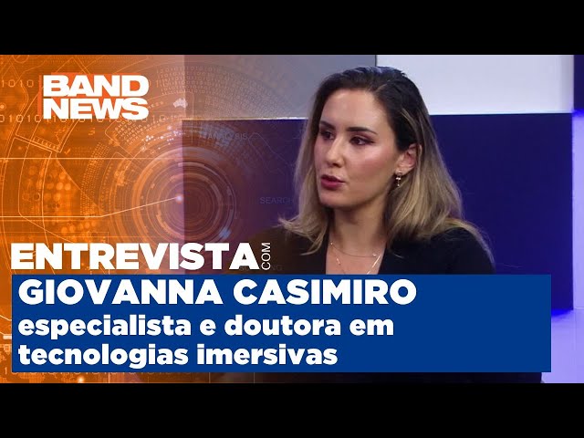 Especial BandNews TV | Patrícia Rocha conversa com Giovanna Casimiro, Dr. em tecnologia imersivas