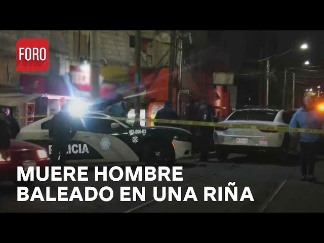 Asesinan a hombre a balazos por una riña en Azcapotzalco - Las Noticias