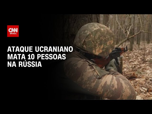 Ataque ucraniano mata 10 pessoas na Rússia | AGORA CNN