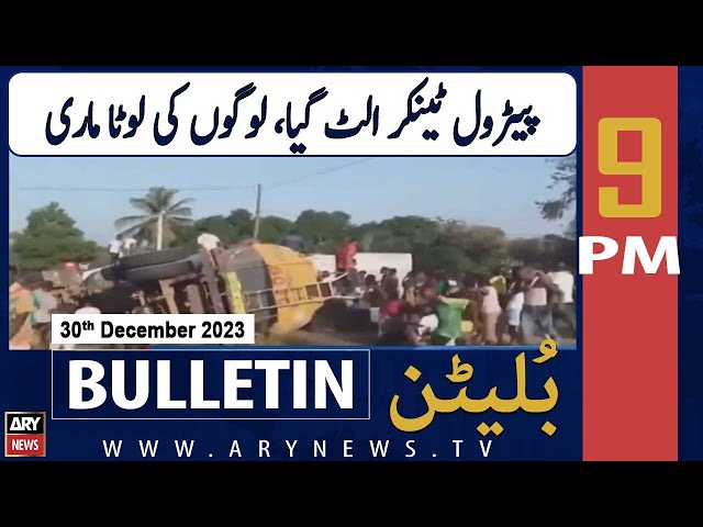 ARY News 9 PM Bulletin |     -   | 30th Dec 2023